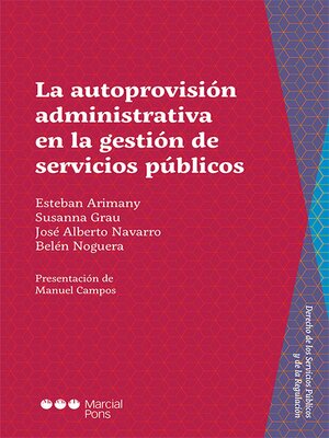 cover image of La autoprovisión administrativa en la gestión de servicios públicos